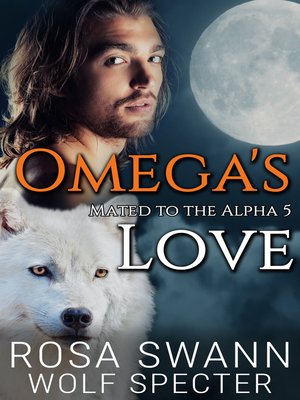 cover image of Omega's Love